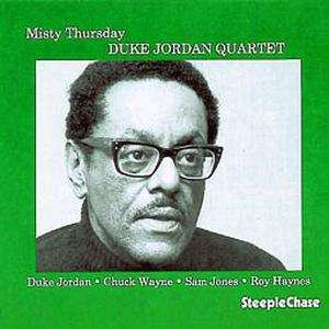 Duke Jordan: Misty Thursday