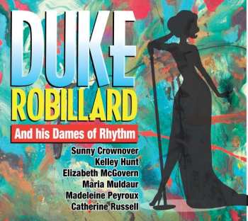 Album Duke Robillard: Duke Robillard And His Dames Of Rhythm