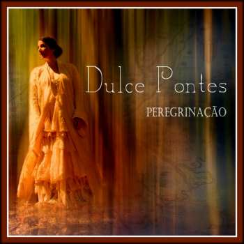 Album Dulce Pontes: Peregrinação
