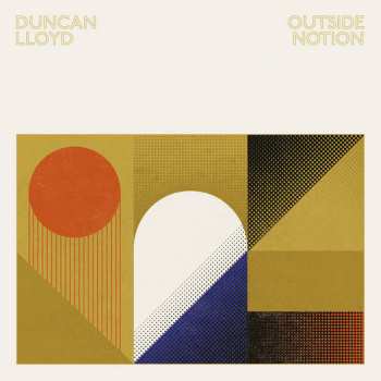 Album Duncan Lloyd: Outside Notion
