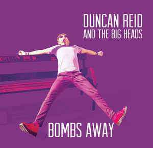 Album Duncan Reid And The Big Heads: C'mon Josephine