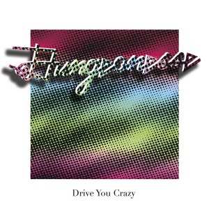 Album Dungeonesse: Drive You Crazy