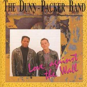 CD Dunn-packer -band-: Love Against The Wall 316086