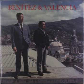 LP Duo Benitez Valencia: Impossible Love Songs From Sixties Quito 141821
