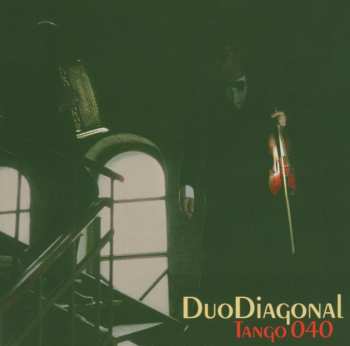 Album Duo Diagonal: Tango 040