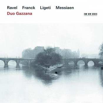 Album Duo Gazzana: Ravel / Franck / Ligeti / Messiaen