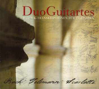 Album Duo Guitartes: Barock-Transkriptionen Für 2 Guitarren