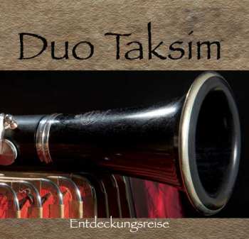 Album Duo Taksim: Entdeckungsreise