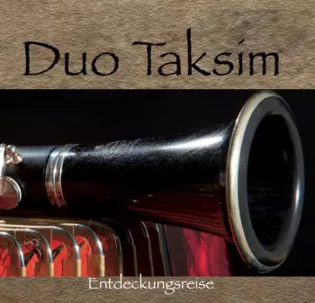 Duo Taksim: Entdeckungsreise