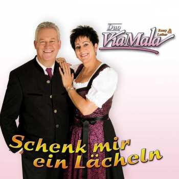Album Duo Viamala: Schenk Mir Ein Lächeln