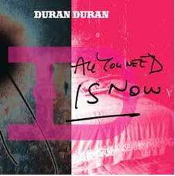 Album Duran Duran: All You Need Is Now