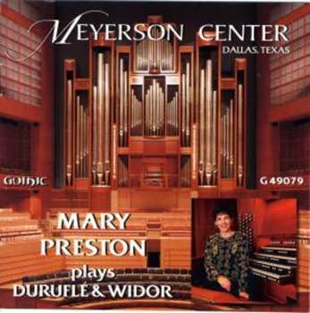 Album Maurice Duruflé: Mary Preston Plays Duruflé & Widor