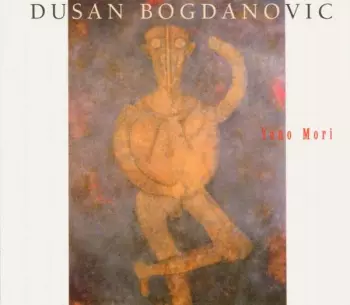 Dusan Bogdanovic: Yano Mori