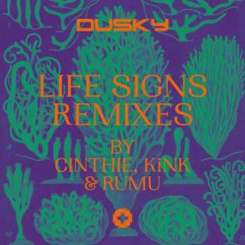 Album Dusky: Life Signs-remixes