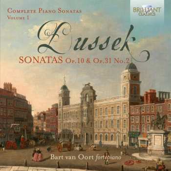 Album Jan Ladislav Dusík: Complete Sonatas Volume 1 - Op. 10 & Op. 31 No. 2