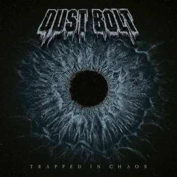 CD Dust Bolt: Trapped In Chaos 37188