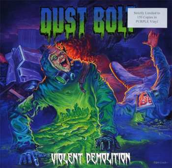 Album Dust Bolt: Violent Demolition