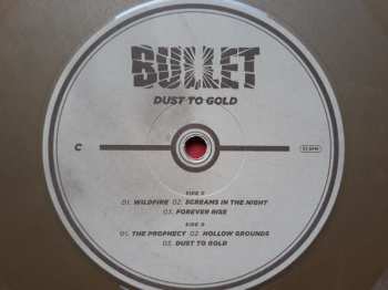 2LP/CD Bullet: Dust To Gold CLR 10545