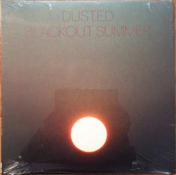 LP Dusted: Blackout Summer 351857