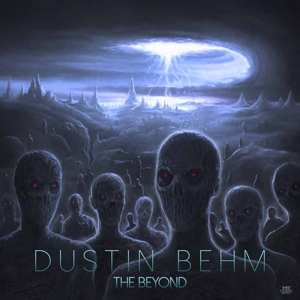 Album Dustin Behm: The Beyond