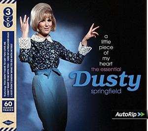 Album Dusty Springfield: A Little Piece Of My Heart - The Essential Dusty Springfield