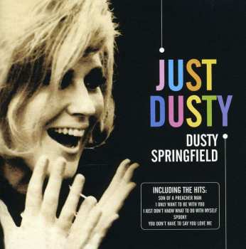CD Dusty Springfield: Just Dusty 489200
