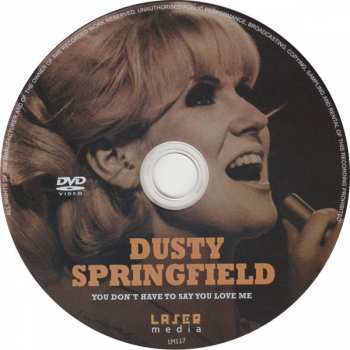 DVD Dusty Springfield: You Don't Have To Say You Love Me 421416