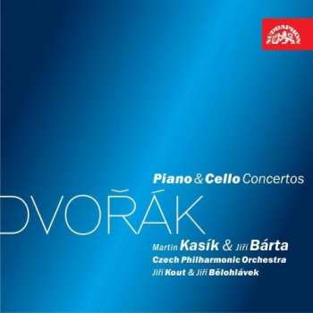 Album Martin Kasík: Dvořák : Koncerty pro klavír a violon