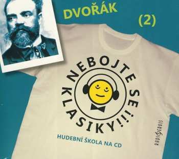 Album Vanda Hybnerová: Dvořák: Nebojte se klasiky! (2)