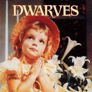 Album Dwarves: Thank Heaven For Little Girls / Sugarfix