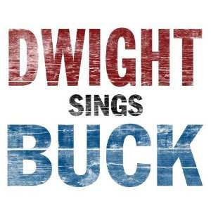 Album Dwight Yoakam: Dwight Sings Buck