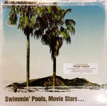 Album Dwight Yoakam: Swimmin' Pools, Movie Stars
