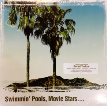Swimmin' Pools, Movie Stars