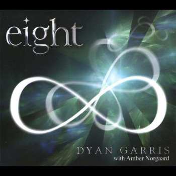 Album Dyan Garris: Eight: Music For Ascention