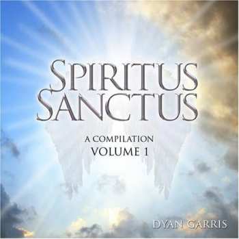 Album Dyan Garris: Spiritus Sanctus Volume 1