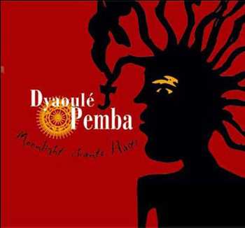 Album Dyaoulé Pemba: Moonlight Chante Haïti