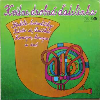 Album Dychová Hudba Františka Hudečka: Kvitne Drobná Ďatelinka