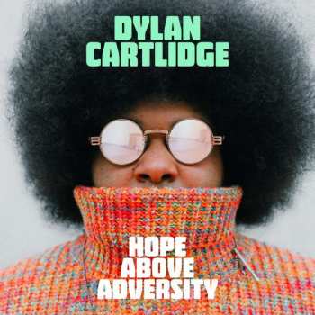 Album Dylan Cartlidge: Hope Above Adversity