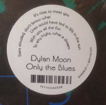 LP Dylan Moon: Only The Blues  64243