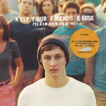 LP Dylan Owen: Keep Your Friends Close, I'll Always With Mine CLR 448906