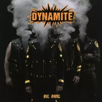 Dynamite: Big Bang
