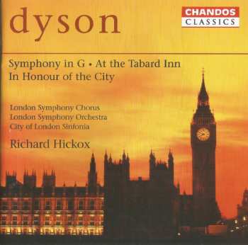 Album Sir George Dyson: Symphony In G · At The Tabard Inn · In Honour Of The City