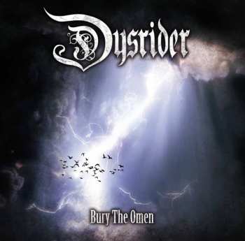 Album Dysrider: Bury The Omen