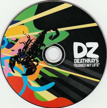 CD DZ Deathrays: Ruined My Life 527122