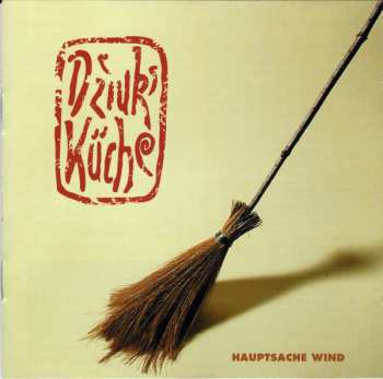 Album Dziuks Küche: Hauptsache Wind