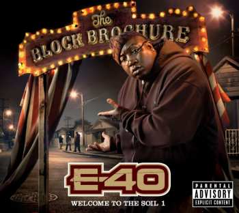 CD E-40: The Block Brochure: Welcome To The Soil 1 486581