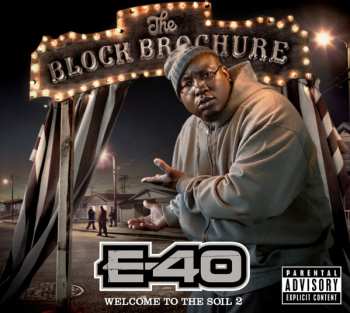 Album E-40: The Block Brochure: Welcome To The Soil 2