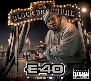 CD E-40: The Block Brochure: Welcome To The Soil 2 540595