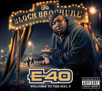 CD E-40: The Block Brochure: Welcome To The Soil 3 540585