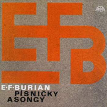 Album E. F. Burian: Písničky A Songy